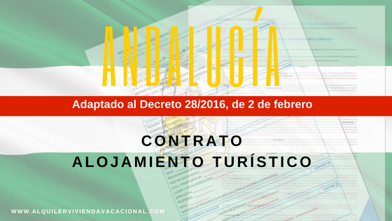 Andalucía: Modelo de contrato de alojamiento turístico vacacional