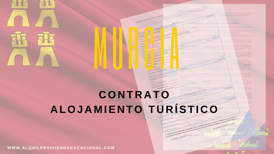 Murcia: Modelo de contrato de alojamiento turístico vacacional