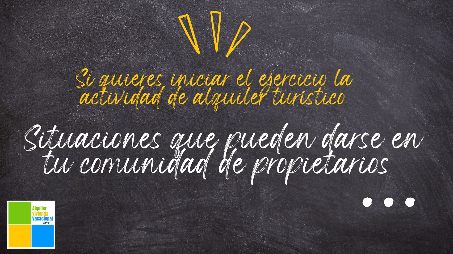 Si quieres iniciar el ejercicio de la actividad de alquiler turístico