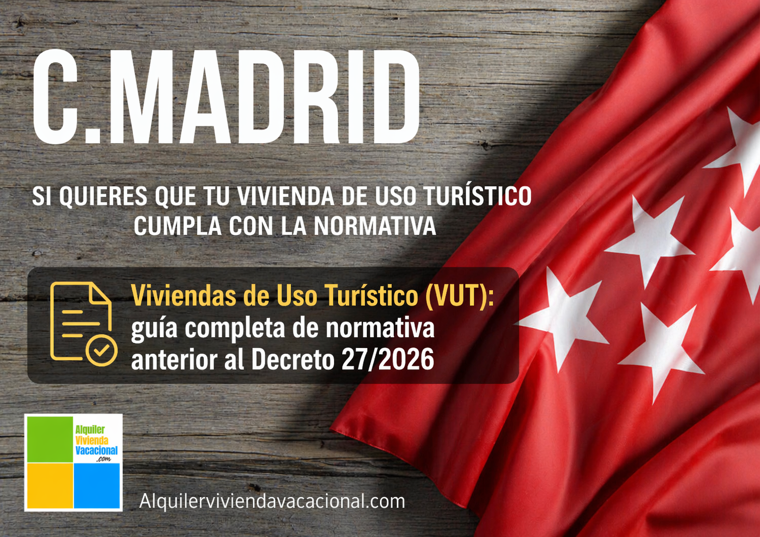 Normativa anterior al Decreto 27/2026