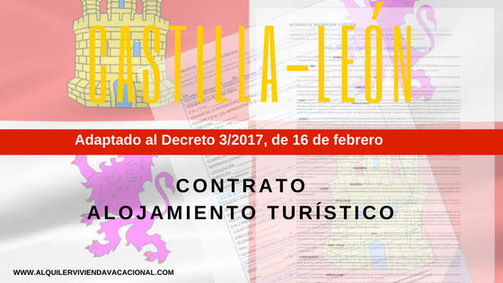Castilla y León: Modelo de contrato de alojamiento turístico vacacional