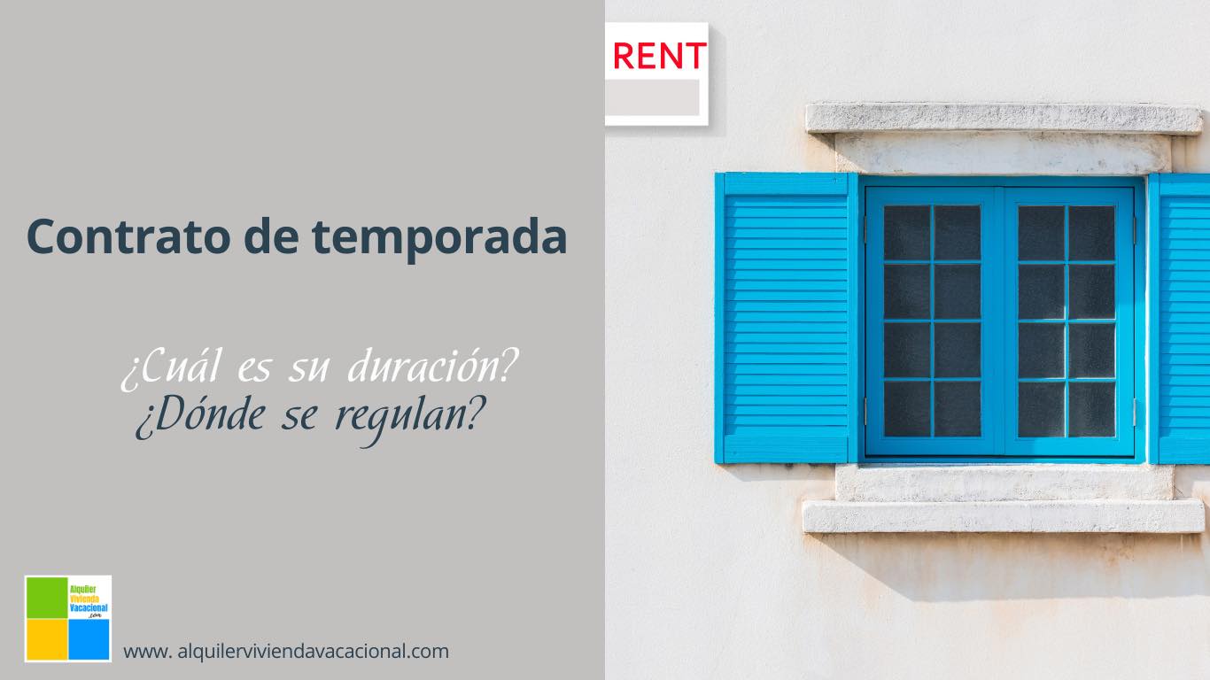 ¿Cuál es la duración de un contrato de temporada no turístico?
