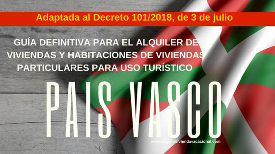 País Vasco: Guía definitiva para el alquiler de viviendas y habitaciones de viviendas particulares para uso turístico