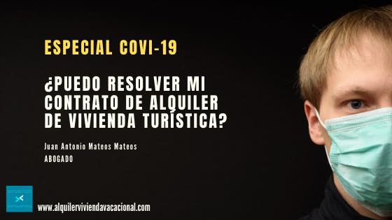 Resolución del contrato de alquiler de vivienda turística por el huésped